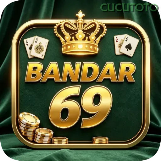 Bandar69 cucutoto